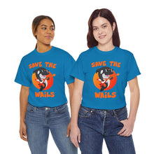 Load image into Gallery viewer, Save the Wails - Unisex Heavy Cotton Tee