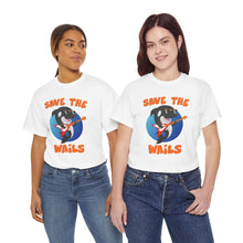 Load image into Gallery viewer, Save the Wails - Unisex Heavy Cotton Tee