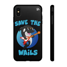 Load image into Gallery viewer, Save the Wails - Tough Cases
