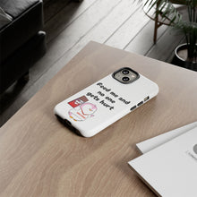Load image into Gallery viewer, Cute but Hungry - Lil Pudgys - Custom Phone Cases
