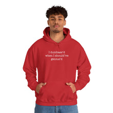 Load image into Gallery viewer, Mistakes Were Made - Unisex Heavy Blend Hoodie
