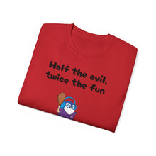 Load image into Gallery viewer, Half the Evil - Lil Pudgys - Unisex Ultra Cotton Tee
