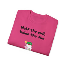 Load image into Gallery viewer, Half the Evil - Lil Pudgys - Unisex Ultra Cotton Tee