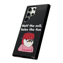 Load image into Gallery viewer, Half the Evil - Pudgy Penguins - Tough Cases