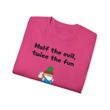 Load image into Gallery viewer, Half the Evil - Lil Pudgys - Unisex Ultra Cotton Tee