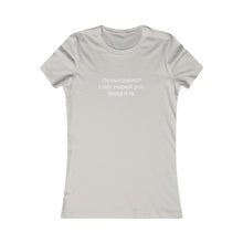 Load image into Gallery viewer, No Shot Long Shot - Women's Favorite Tee