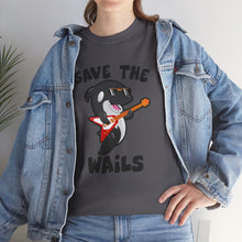Load image into Gallery viewer, Save the Wails - Unisex Heavy Cotton Tee
