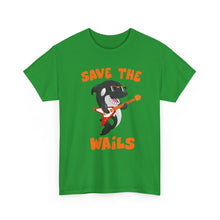 Load image into Gallery viewer, Save the Wails - Unisex Heavy Cotton Tee
