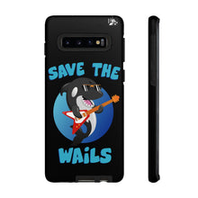 Load image into Gallery viewer, Save the Wails - Tough Cases
