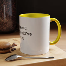 Load image into Gallery viewer, Mistakes Were Made - Accent Coffee Mug
