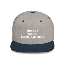 Load image into Gallery viewer, ENSLAVIORS - Stylish Resistance Flat Bill Snapback Hat, Trendy Cap for Activists, Streetwear for Everyday Wear, Gift for Protesters, Statement Accessory
