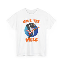 Load image into Gallery viewer, Save the Wails - Unisex Heavy Cotton Tee
