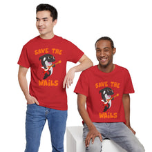 Load image into Gallery viewer, Save the Wails - Unisex Heavy Cotton Tee
