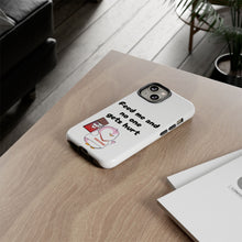 Load image into Gallery viewer, Cute but Hungry - Lil Pudgys - Custom Phone Cases
