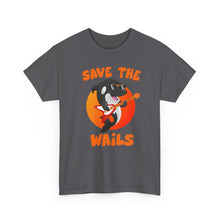 Load image into Gallery viewer, Save the Wails - Unisex Heavy Cotton Tee
