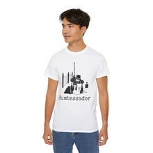 Load image into Gallery viewer, Dumbassador - Unisex Ultra Cotton Tee
