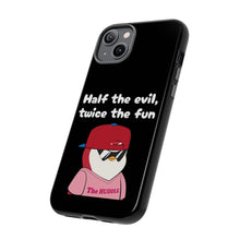 Load image into Gallery viewer, Half the Evil - Pudgy Penguins - Tough Cases
