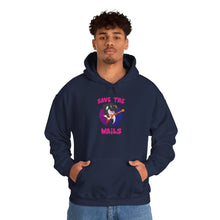 Load image into Gallery viewer, Save the Wails - Unisex Heavy Blend Hooded Sweatshirt
