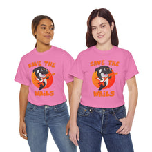Load image into Gallery viewer, Save the Wails - Unisex Heavy Cotton Tee
