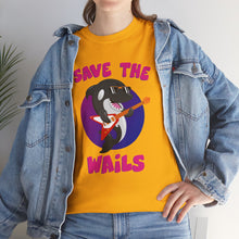 Load image into Gallery viewer, Save the Wails - Unisex Heavy Cotton Tee
