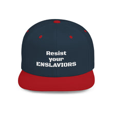 Load image into Gallery viewer, ENSLAVIORS - Stylish Resistance Flat Bill Snapback Hat, Trendy Cap for Activists, Streetwear for Everyday Wear, Gift for Protesters, Statement Accessory
