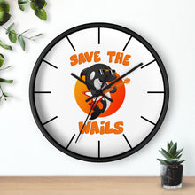 Load image into Gallery viewer, Save the Wails - Wall clock
