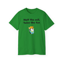 Load image into Gallery viewer, Half the Evil - Lil Pudgys - Unisex Ultra Cotton Tee

