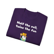 Load image into Gallery viewer, Half the Evil - Lil Pudgys - Unisex Ultra Cotton Tee
