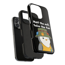 Load image into Gallery viewer, Half the Evil - Pudgy Penguins - Tough Phone Cases
