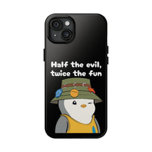 Load image into Gallery viewer, Half the Evil - Pudgy Penguins - Tough Phone Cases
