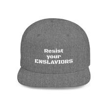 Load image into Gallery viewer, ENSLAVIORS - Stylish Resistance Flat Bill Snapback Hat, Trendy Cap for Activists, Streetwear for Everyday Wear, Gift for Protesters, Statement Accessory
