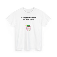 Load image into Gallery viewer, Cooler Twins - Lil Pudgys - Unisex Cotton T-Shirt
