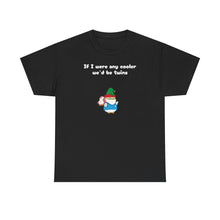 Load image into Gallery viewer, Cooler Twins - Lil Pudgys - Unisex Cotton T-Shirt
