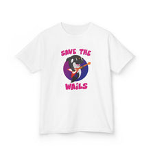 Load image into Gallery viewer, Save the Wails - Kids Heavy Cotton Tee
