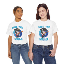 Load image into Gallery viewer, Save the Wails - Unisex Heavy Cotton Tee
