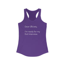 Load image into Gallery viewer, Dear Society - Women's Ideal Racerback Tank
