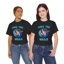 Load image into Gallery viewer, Save the Wails - Unisex Heavy Cotton Tee
