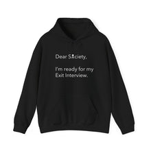Load image into Gallery viewer, Dear Society - King Hooded Sweatshirt
