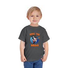 Load image into Gallery viewer, Save the Wails - Toddler Short Sleeve Tee
