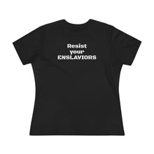Load image into Gallery viewer, ENSLAVIORS - Women's Cotton Tee, Protest Shirt, Resistance Apparel, Social Justice Top, Feminist Statement T-Shirt
