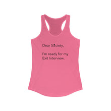 Load image into Gallery viewer, Dear Society - Women's Ideal Racerback Tank
