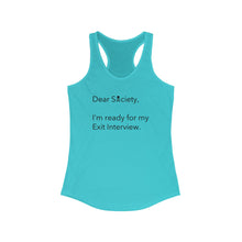 Load image into Gallery viewer, Dear Society - Women's Ideal Racerback Tank
