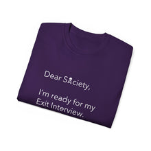 Load image into Gallery viewer, Dear Society - Unisex Ultra Cotton Tee
