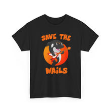 Load image into Gallery viewer, Save the Wails - Unisex Heavy Cotton Tee
