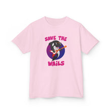 Load image into Gallery viewer, Save the Wails - Kids Heavy Cotton Tee
