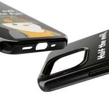 Load image into Gallery viewer, Half the Evil - Pudgy Penguins - Tough Phone Cases
