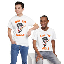 Load image into Gallery viewer, Save the Wails - Unisex Heavy Cotton Tee
