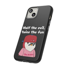 Load image into Gallery viewer, Half the Evil - Pudgy Penguins - Tough Cases
