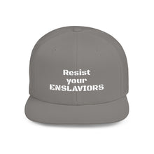 Load image into Gallery viewer, ENSLAVIORS - Stylish Resistance Flat Bill Snapback Hat, Trendy Cap for Activists, Streetwear for Everyday Wear, Gift for Protesters, Statement Accessory

