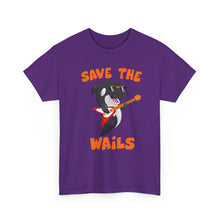 Load image into Gallery viewer, Save the Wails - Unisex Heavy Cotton Tee
